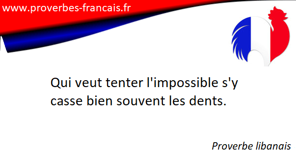 Les Proverbes Sur Impossible