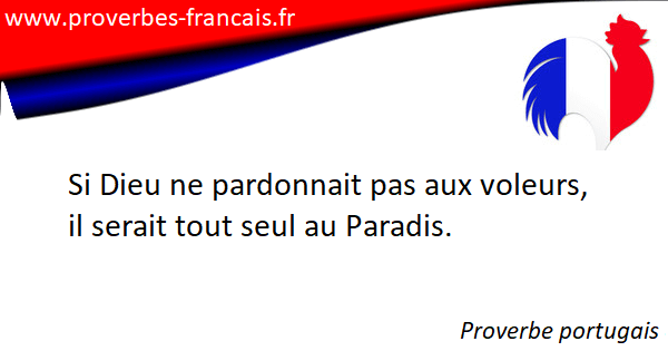 Les meilleurs proverbes sur voleur
