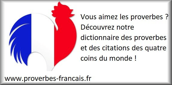 Proverbe Francais La Vie Est Belle